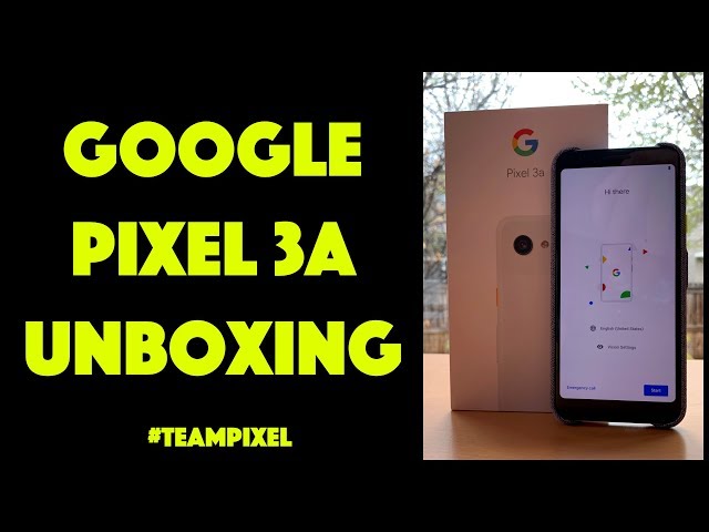 Video thumbnail for It's The Google Pixel 3a Unboxing!