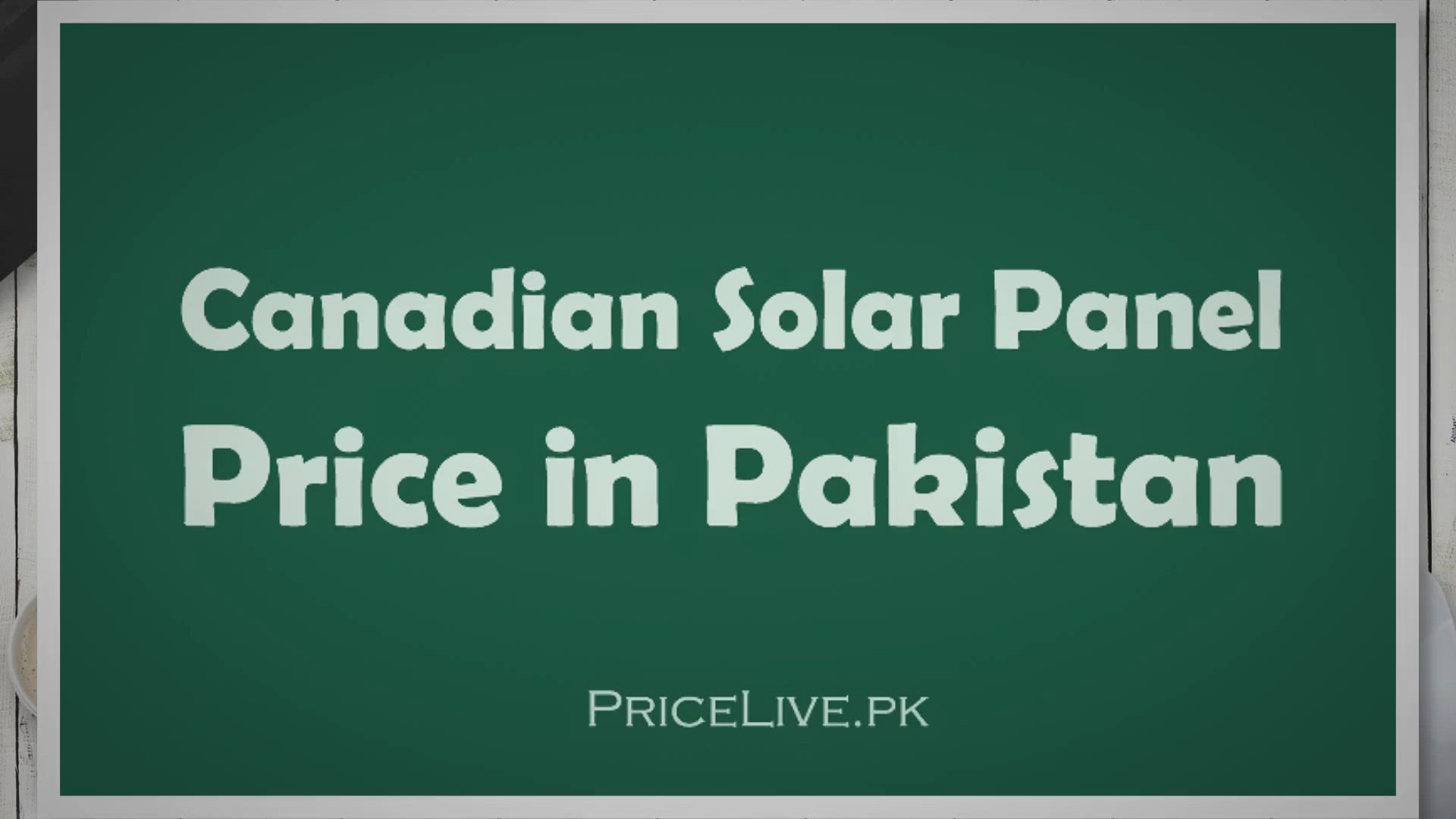 Video thumbnail for Canadian Solar Panel Price in Pakistan