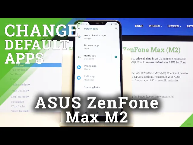 Video thumbnail for How to Change Default App in ASUS Zenfone Max M2 – Default App Settings