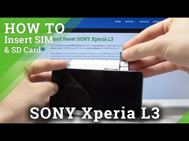 Video thumbnail for SONY Xperia L3 HOW TO INSERT SIM AND SD CARD