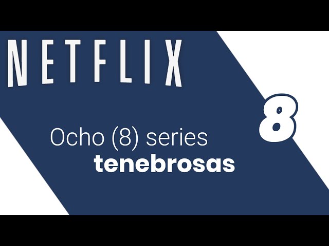 Video thumbnail for 8 Series tenebrosas en Netflix que debes ver