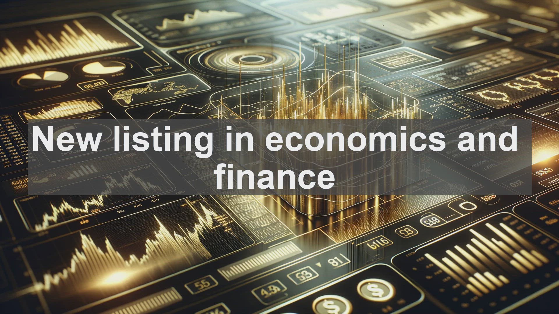 'Video thumbnail for New listing in economics and finance'