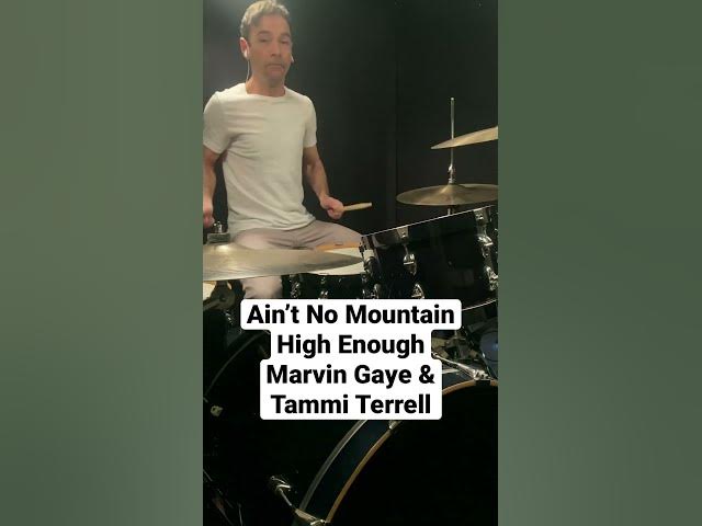 Video thumbnail for “Ain’t No Mountain High Enough” - Marvin Gaye & Tammi Terrell | Drum Cover | Motown Drums Lesson