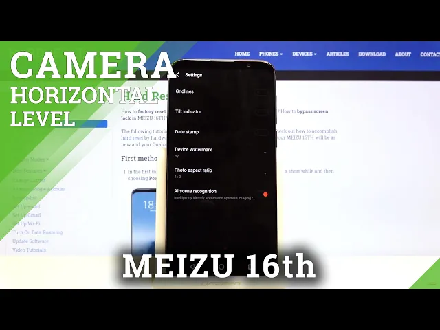 Video thumbnail for How to Enable/Disable Camera Leveler in Meizu 16th – Take Straight Pictures