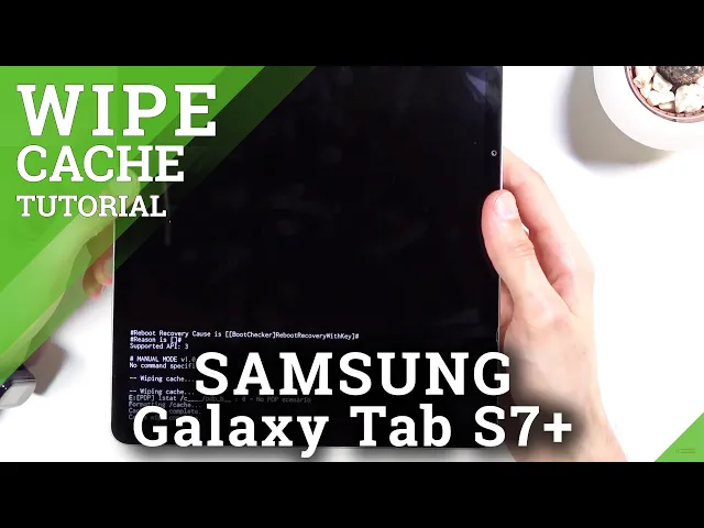 Video thumbnail for How to Wipe Cache Partition on SAMSUNG Galaxy Tab S7+ - System Optimization