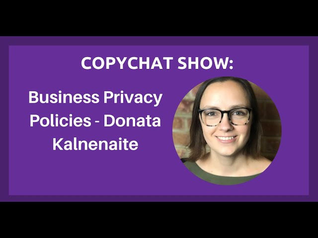 Video thumbnail for Privacy Policies with Donata Kalnenaite of Termageddon