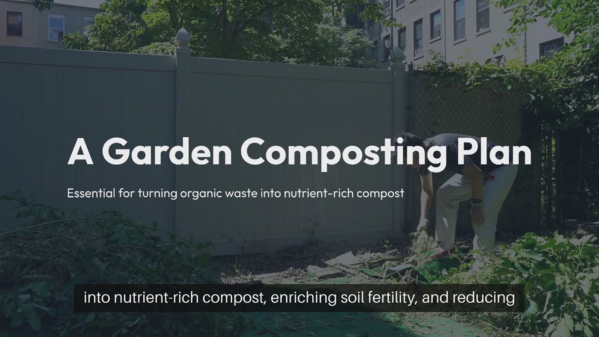 Video thumbnail for Garden Composting Plan