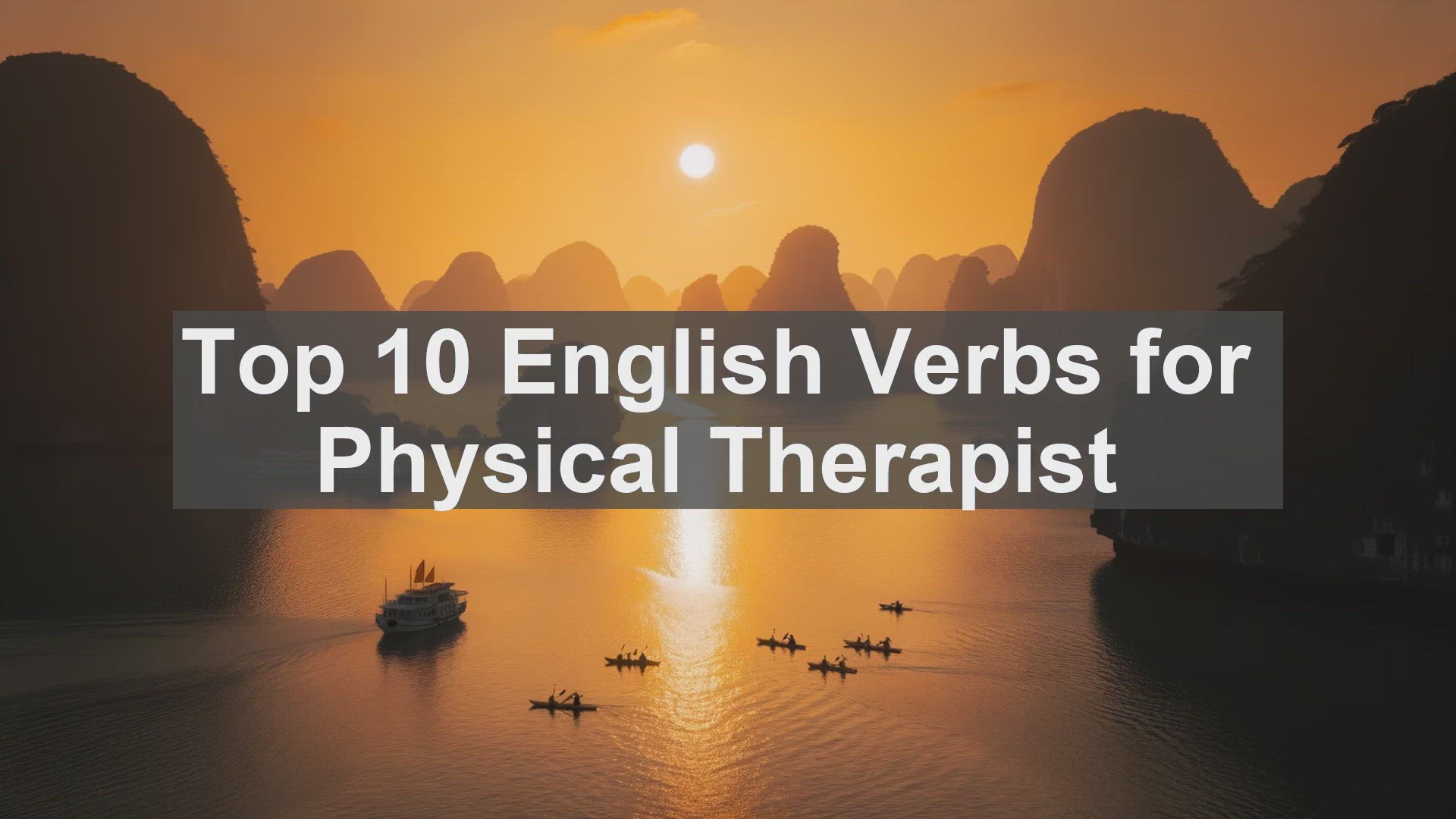 'Video thumbnail for Top 10 English Verbs for Physical Therapist'