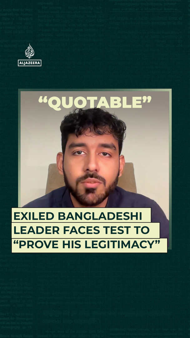 Video thumbnail for Exiled Bangladeshi leader faces test to “prove his legitimacy”
