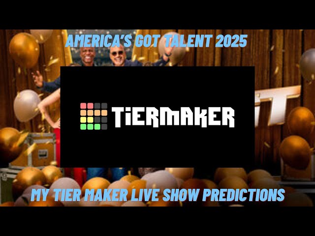 Video thumbnail for America's Got Talent 2025 Tier Maker Live Show Predictions