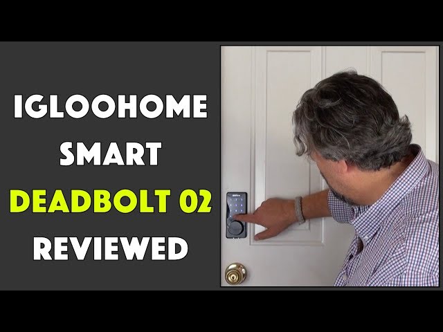Video thumbnail for The Igloohome Deadbolt 02 - Smart Deadbolt - Reviewed