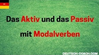 'Video thumbnail for Aktiv und Passiv mit Modalverben'