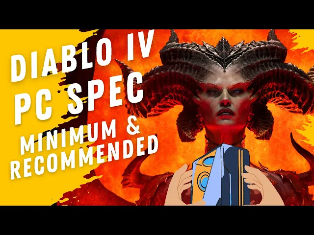 Video thumbnail for Minimum & Recommended PC Specs For Diablo IV
