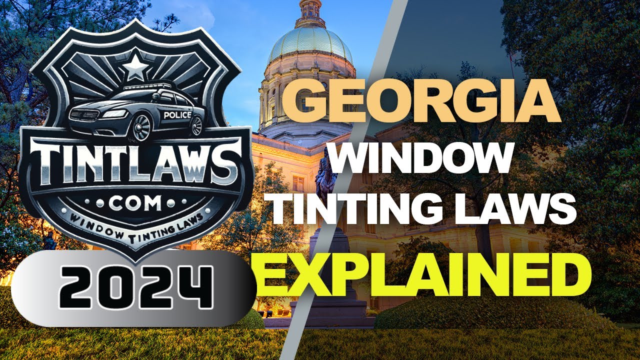 Video thumbnail for Georgia Tint Laws 2024 - Know Your Legal Limit