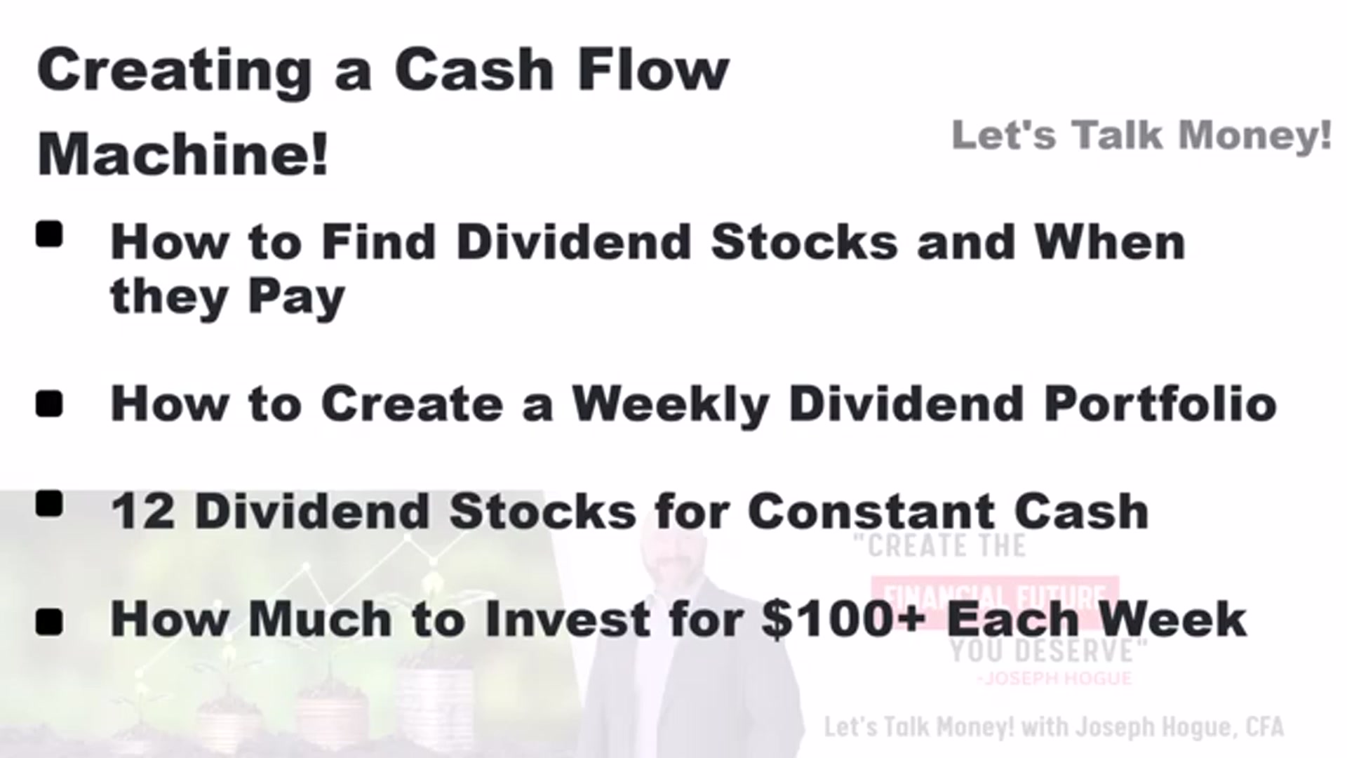 'Video thumbnail for Joseph Hogue: weekly dividend stocks: build a cash flow portfolio'