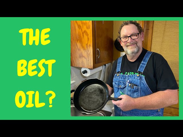 Video thumbnail for Which Oil Do You Use To Season Your Cast Iron Skillet