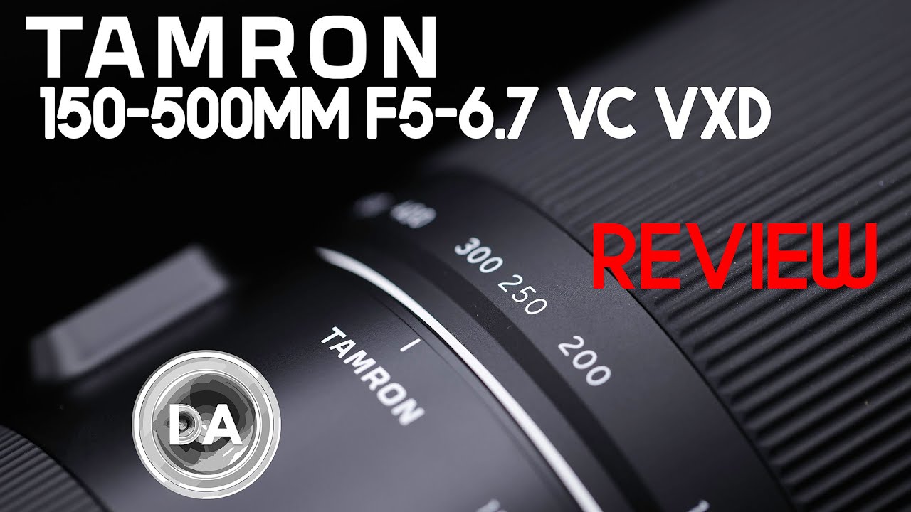 Video thumbnail for Tamron 150-500mm F5-6.7 VC VXD (A057) Review