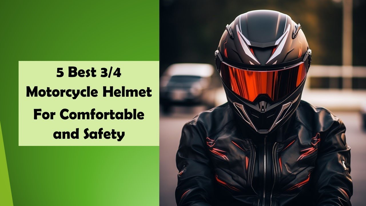 'Video thumbnail for 5 Best 3/4 Motorcycle Helmet For Comfortable and Safety'