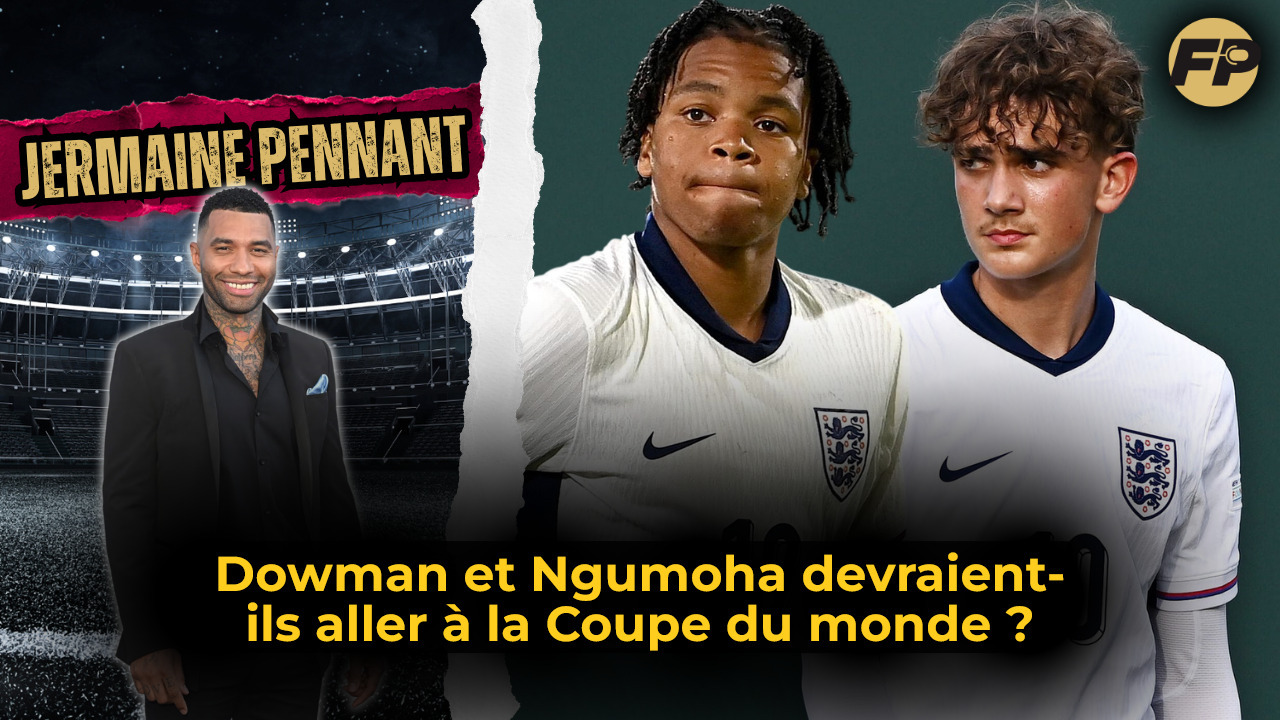 Video thumbnail for Jermaine Pennant : Max Dowman et Rio Ngumoha devraient-ils aller à la Coupe du monde ?