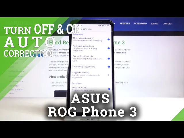 Video thumbnail for How to Switch On / Off Auto Correction in ASUS Rog Phone 3?
