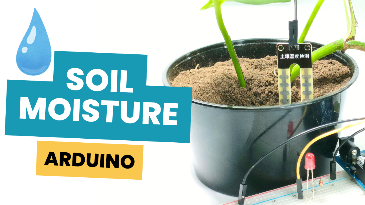 'Video thumbnail for How to Use a Soil Moisture Sensor with Arduino - Step-by-Step Tutorial'