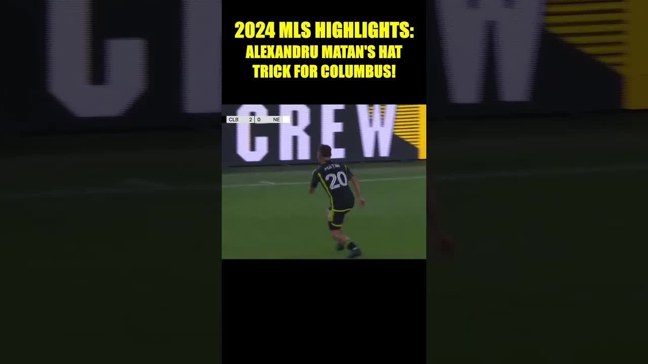 Video thumbnail for MLS Highlights: Alexandru Matan's Hat Trick for Columbus Crew