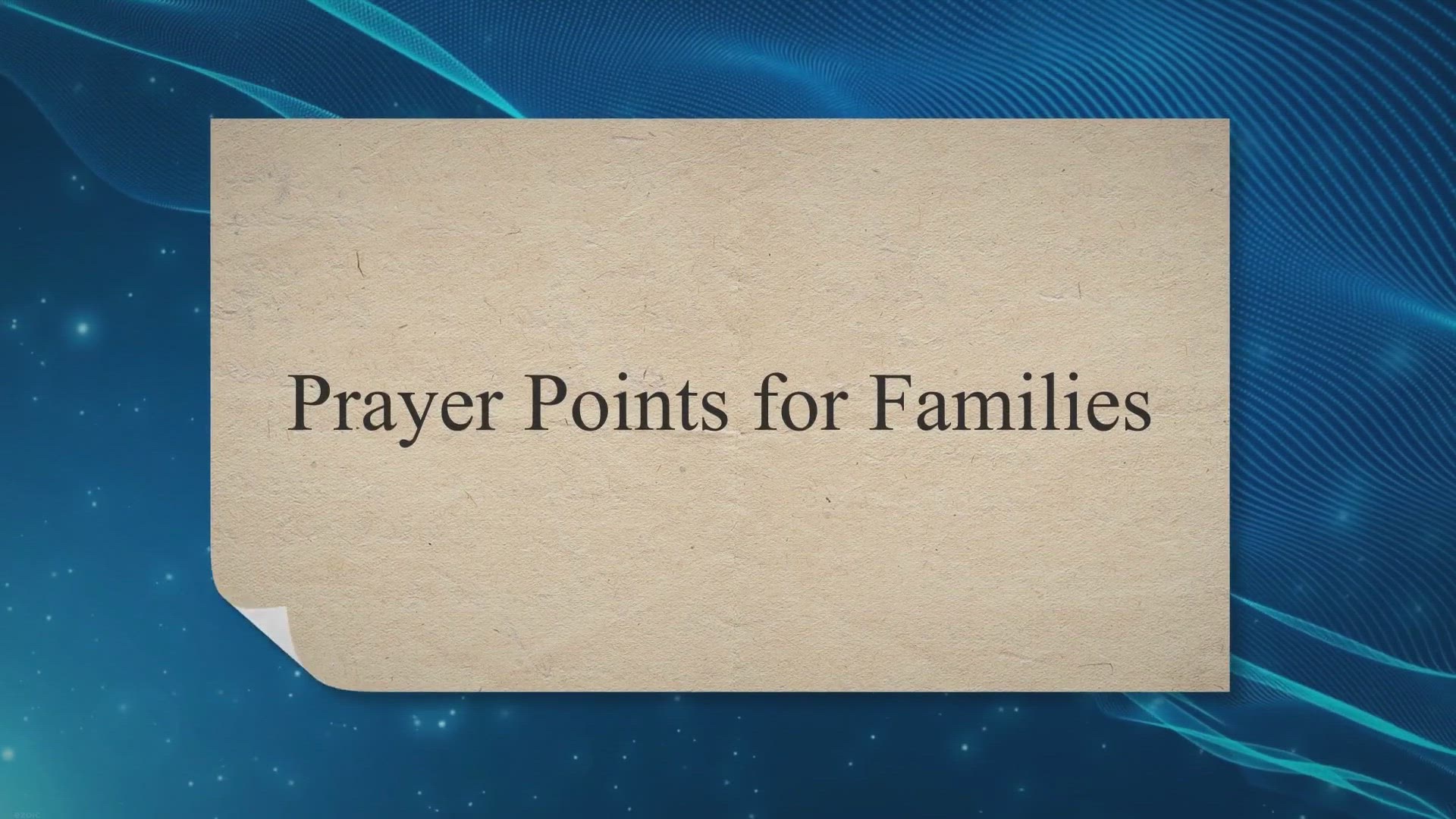 Video thumbnail for Prayer Points for Family: How To Pray For Family (Or At A Prayer Meeting) With Example Prayers