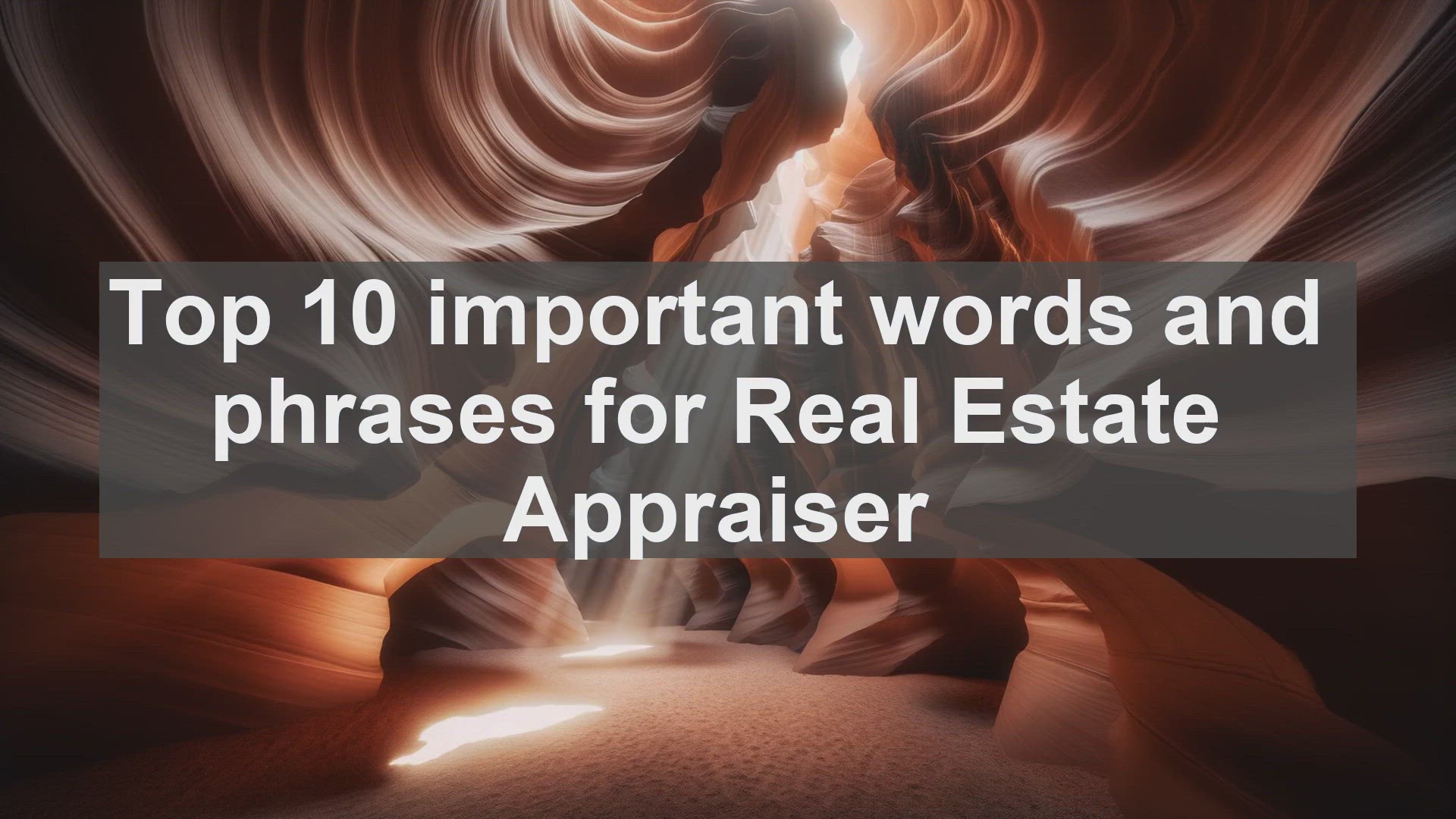 'Video thumbnail for Top 10 important words and phrases for Real Estate Appraiser'