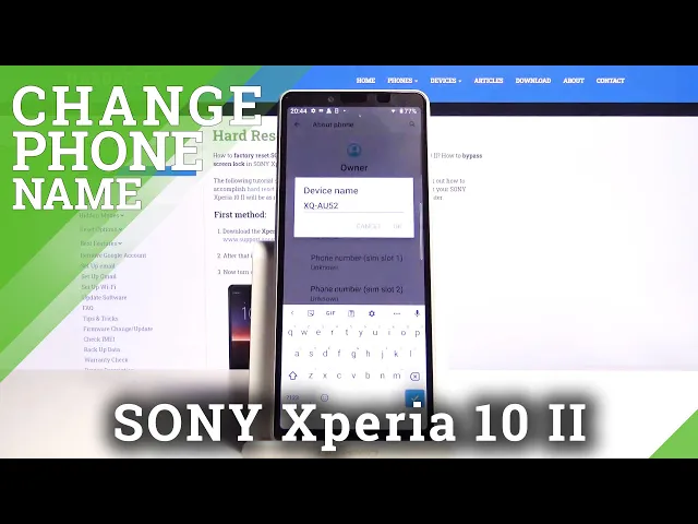 Video thumbnail for How to Rename SONY Xperia 10 II – Change Device Name