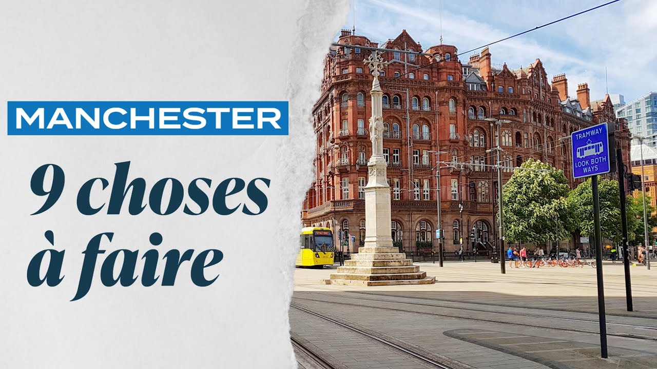 Video thumbnail for Manchester : 9 choses incontournables à faire