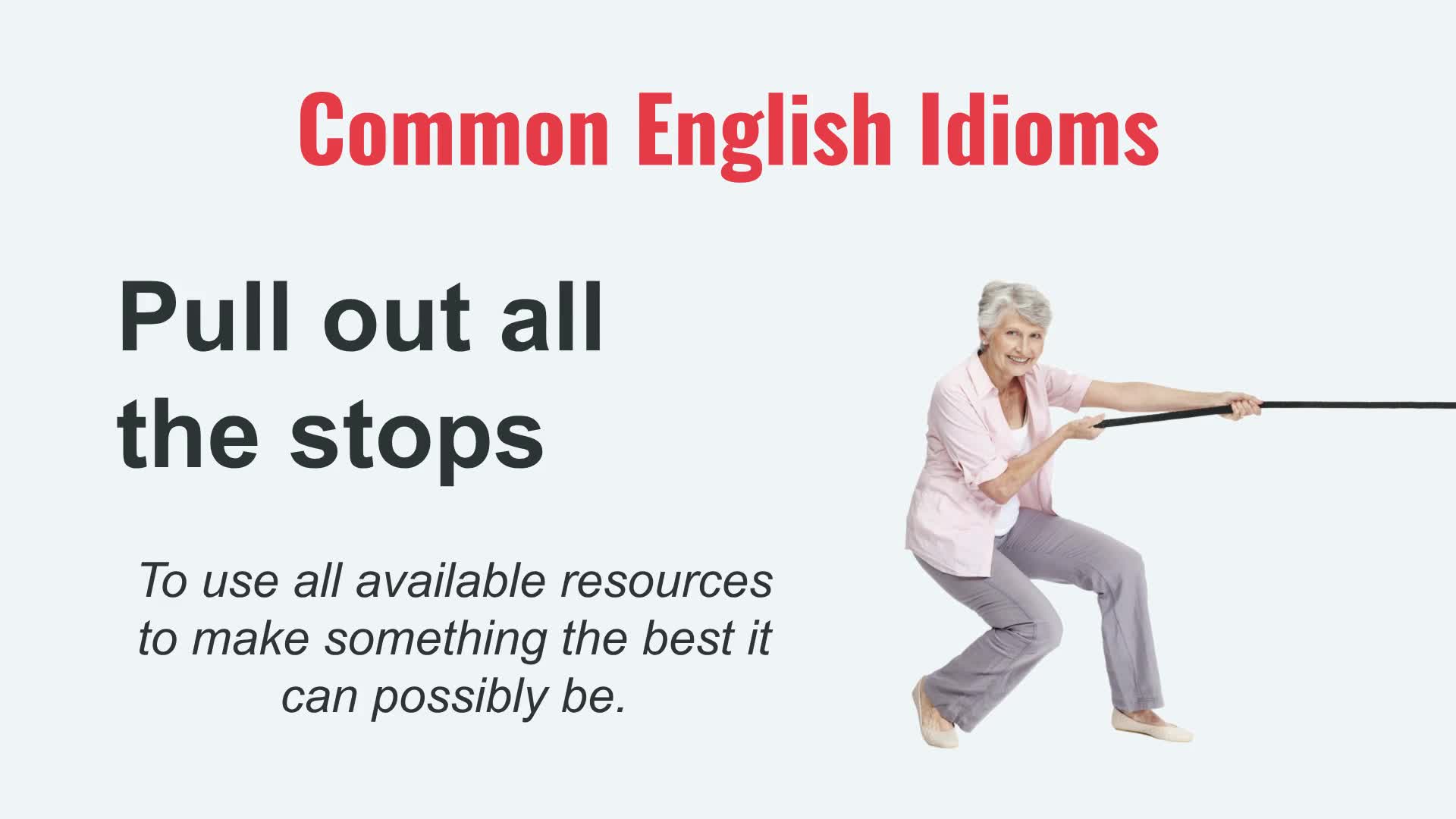 Video thumbnail for Pull Out All the Stops: High-Level American English