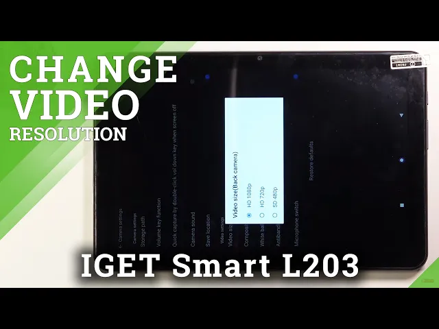 Video thumbnail for How to Change Video Resolution in IGET Smart L203 – Switch Video Quality
