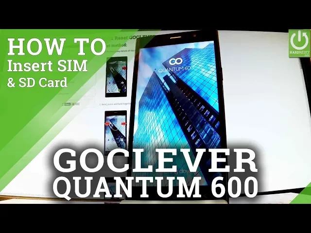 Video thumbnail for How to Insert SIM & SD in GOCLEVER Quantum 600 - Install SIM and Micro SD