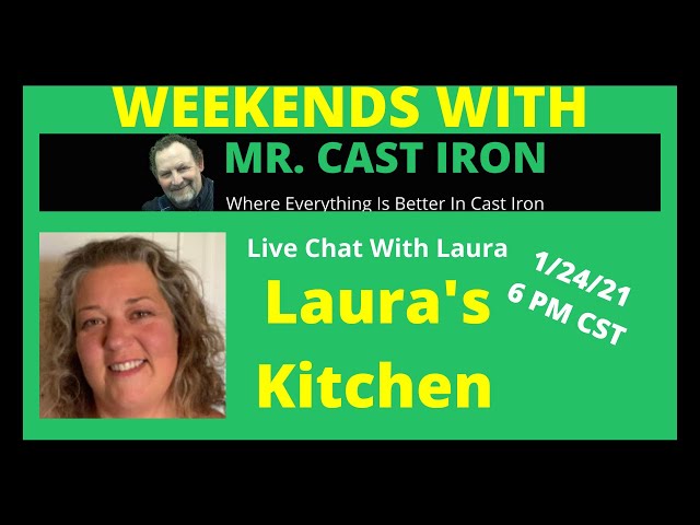 Video thumbnail for Mr. Cast Iron Interviews Laura's Kitchen