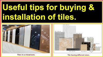 'Video thumbnail for Useful tips for buying & installing tiles./Things to be known before purchasing & installing tiles.'