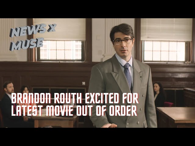 Video thumbnail for Brandon Routh Excited For Latest Movie Out of Order
