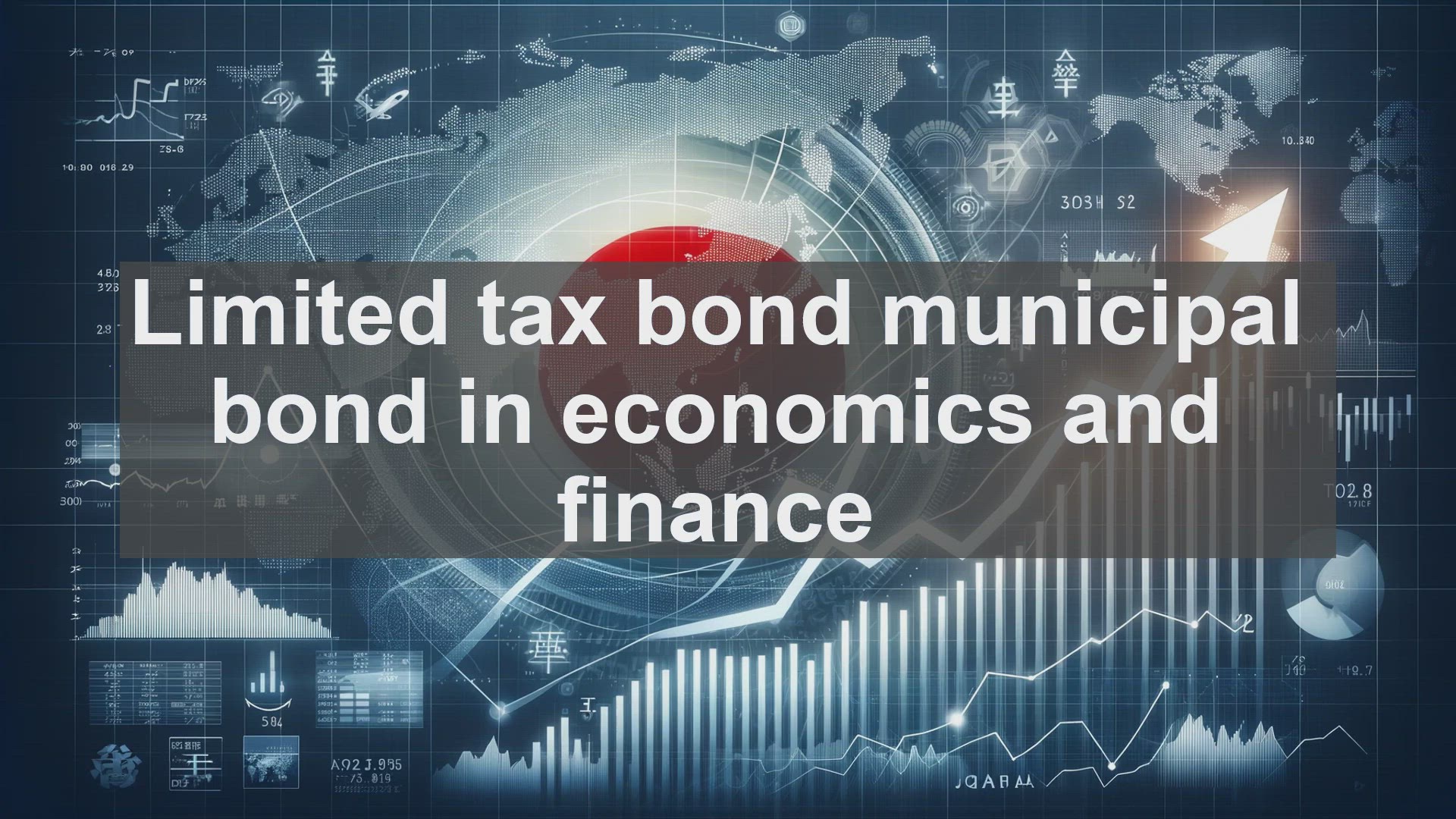 'Video thumbnail for Limited tax bond municipal bond in economics and finance'