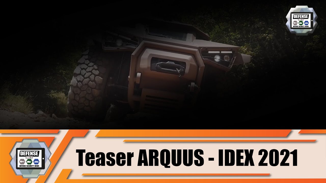 Video thumbnail for IDEX 2021: ARQUUS from France  to launch commercialization of new combat armored vehicle