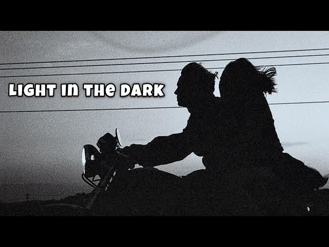 Video thumbnail for Light in the Dark....