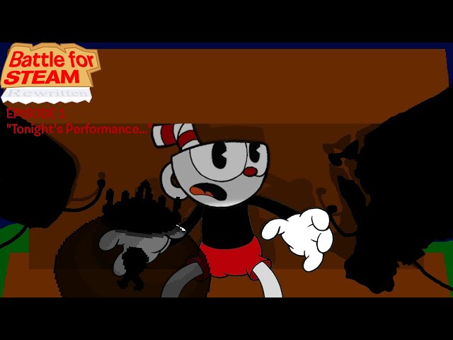 Video thumbnail for Battle for Steam: Rewritten ________ 1: Tonight's Performance... [2025 REMASTER]