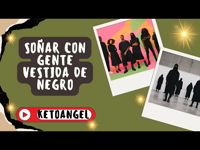 'Video thumbnail for Soñar con gente vestida de negro: Video'