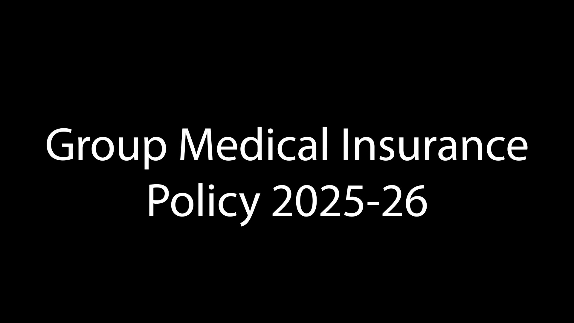 Video thumbnail for Group Medical Insurance Policy for Bank Employees/Retirees for the year 2025-26