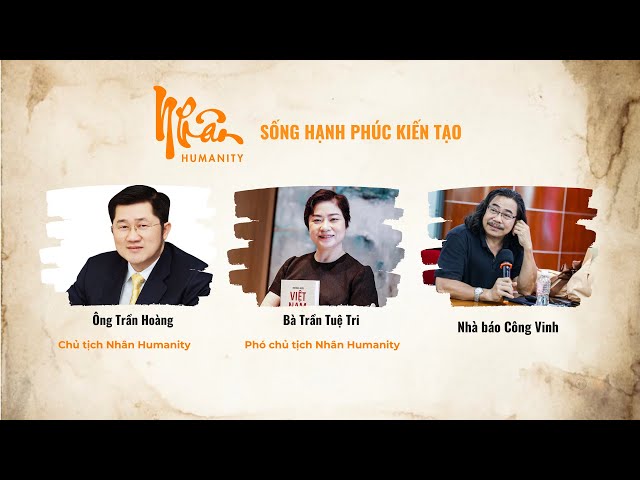 Video thumbnail for Nhân Humanity: Hành Trình Khơi Nguồn Cảm Hứng & Kiến Tạo Hạnh Phúc | VOH Podcast