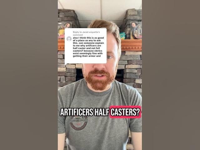 Video thumbnail for Artificers are half-casters for a lot of reasons