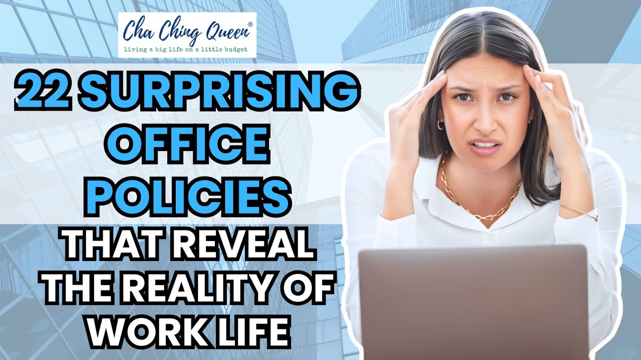 Video thumbnail for 22 Office Policies That Reveal the Reality of Work Life