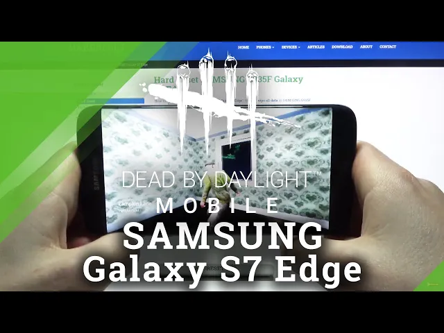 Video thumbnail for How Dead by Daylight Works on Samsung Galaxy S7 Edge – Best Horror Multiplayer Game