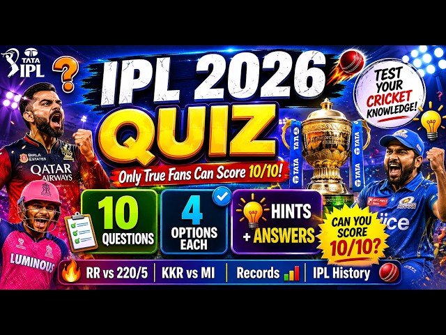 Video thumbnail for 🚨 IPL 2026 Quiz with Answers & Hints | Test Your Cricket Knowledge!