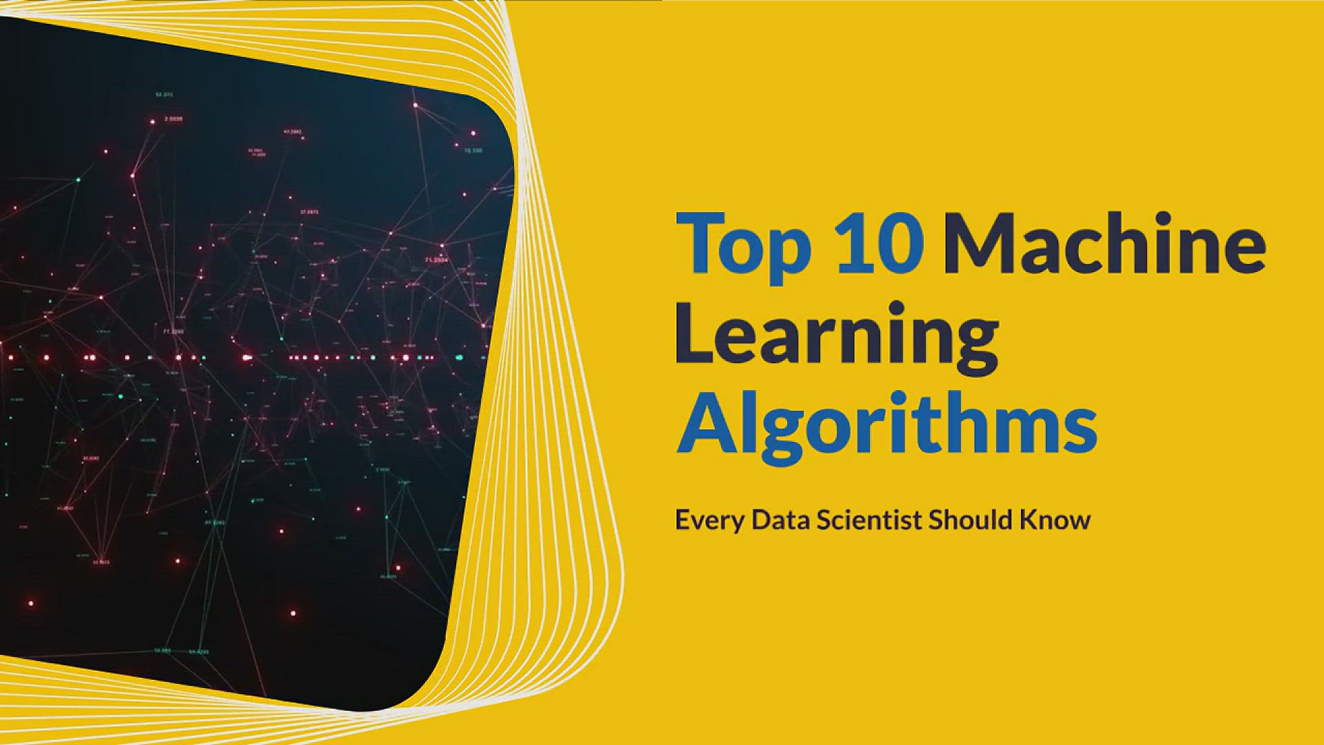 'Video thumbnail for Top 10 Algorithms every Machine Learning Engineer should know'