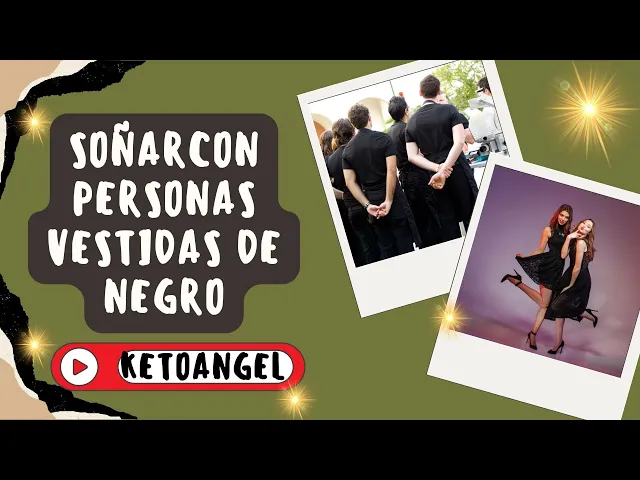 'Video thumbnail for Significado de soñar con personas vestidas de negro: una guía detallada'