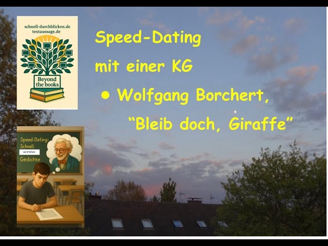 Video thumbnail for Speed: Borchert, Giraffe - Ziel: eine schwierige Kurzgeschichte schnell und sicher verstehen